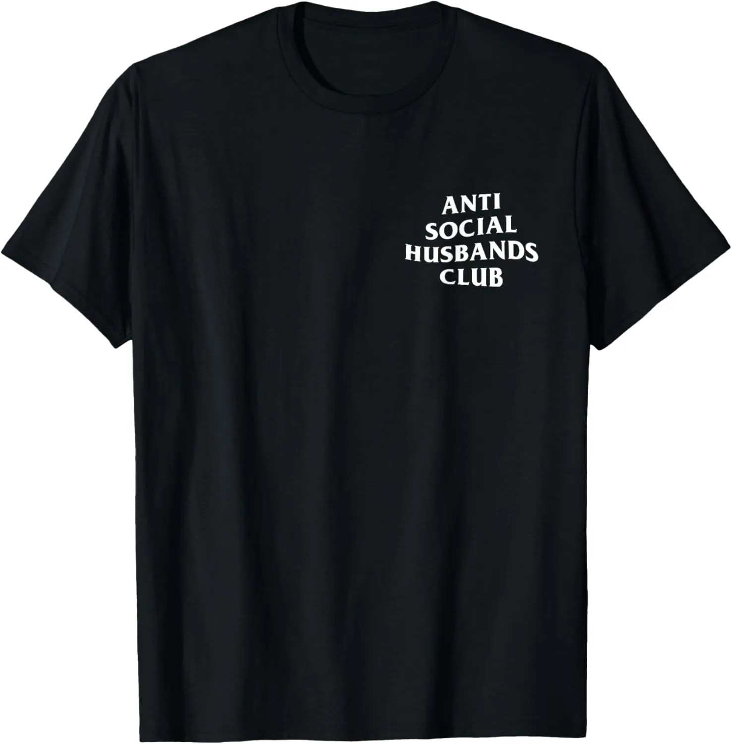 Anti social husbands club, funny introvert husband T-Shirt