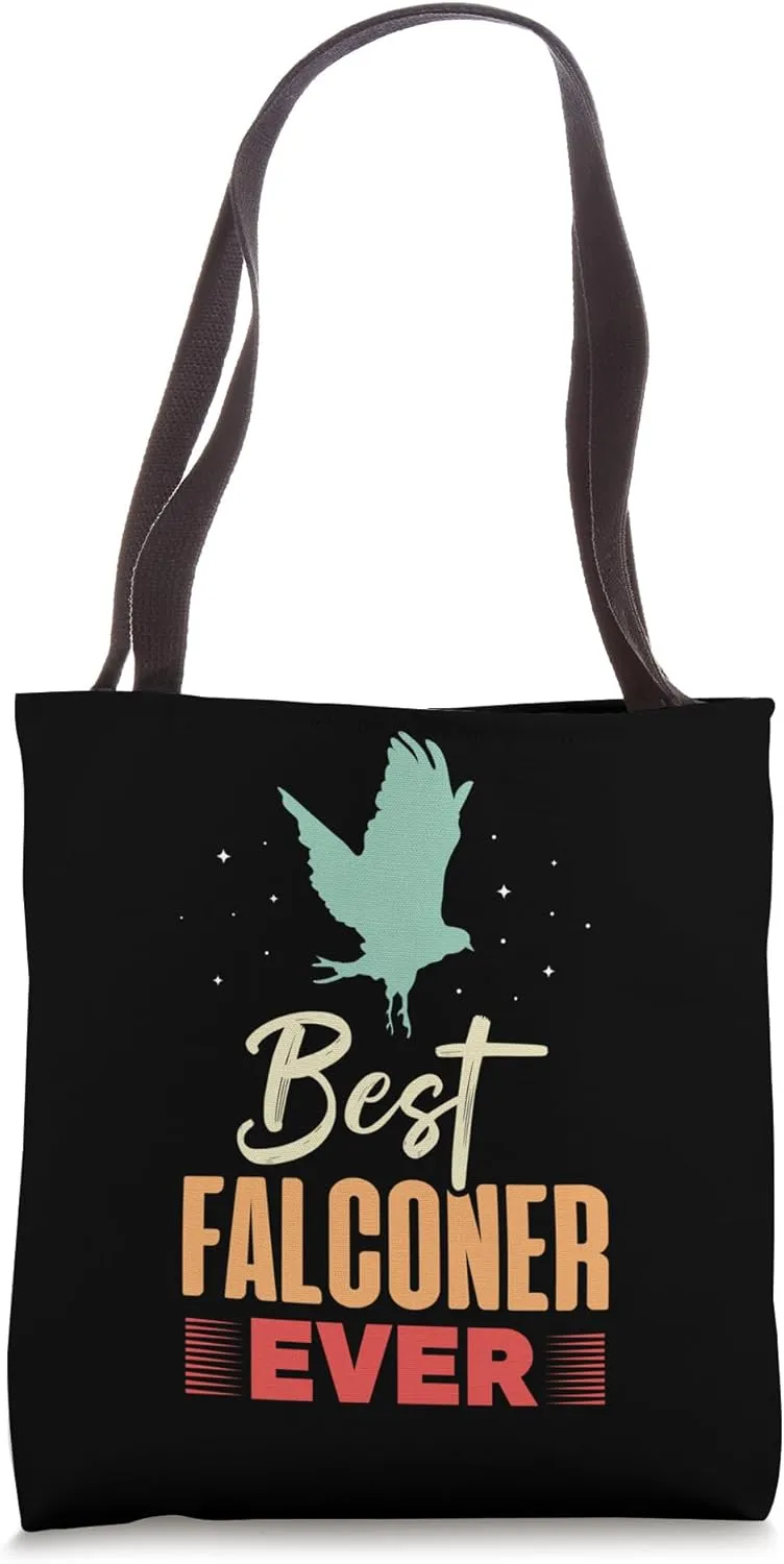 Best Falconer Ever Owner Falconry Falcon Falcons Falconer Tote Bag