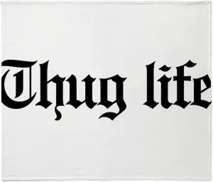 CafePress Thug Life, Gangster, Baby, G, Thug, Throw Blanket Super Soft Fleece Plush Throw Blanket, 60"x50"