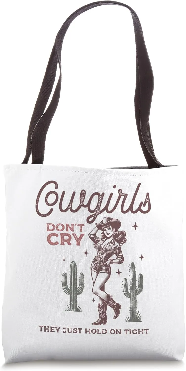 Cowgirls Don't Cry Western Country Graphic Cowgirl Tote Bag