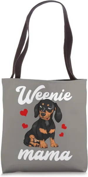 Cute Wiener Dog Mom Doxie Weenie - Dackel & Dachshund Women Tote Bag