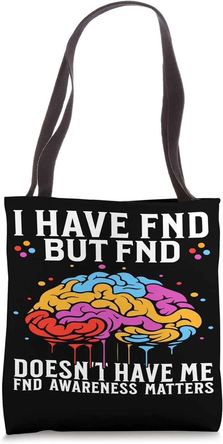 FND Awareness Functional Neurological Disorder Awareness Tote Bag