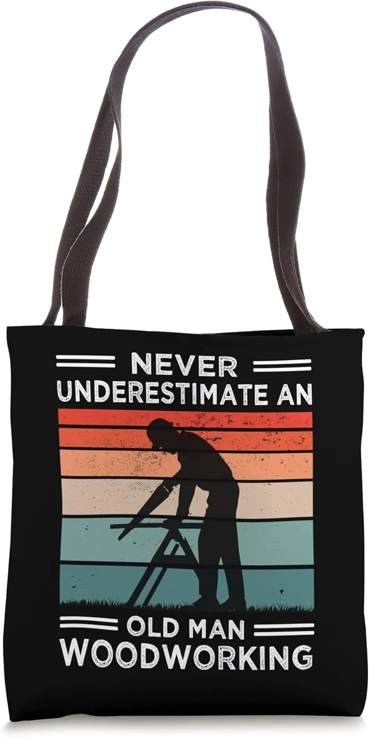 Funny Carpenter & Lumberjack - Woodworking & Woodworker Tote Bag