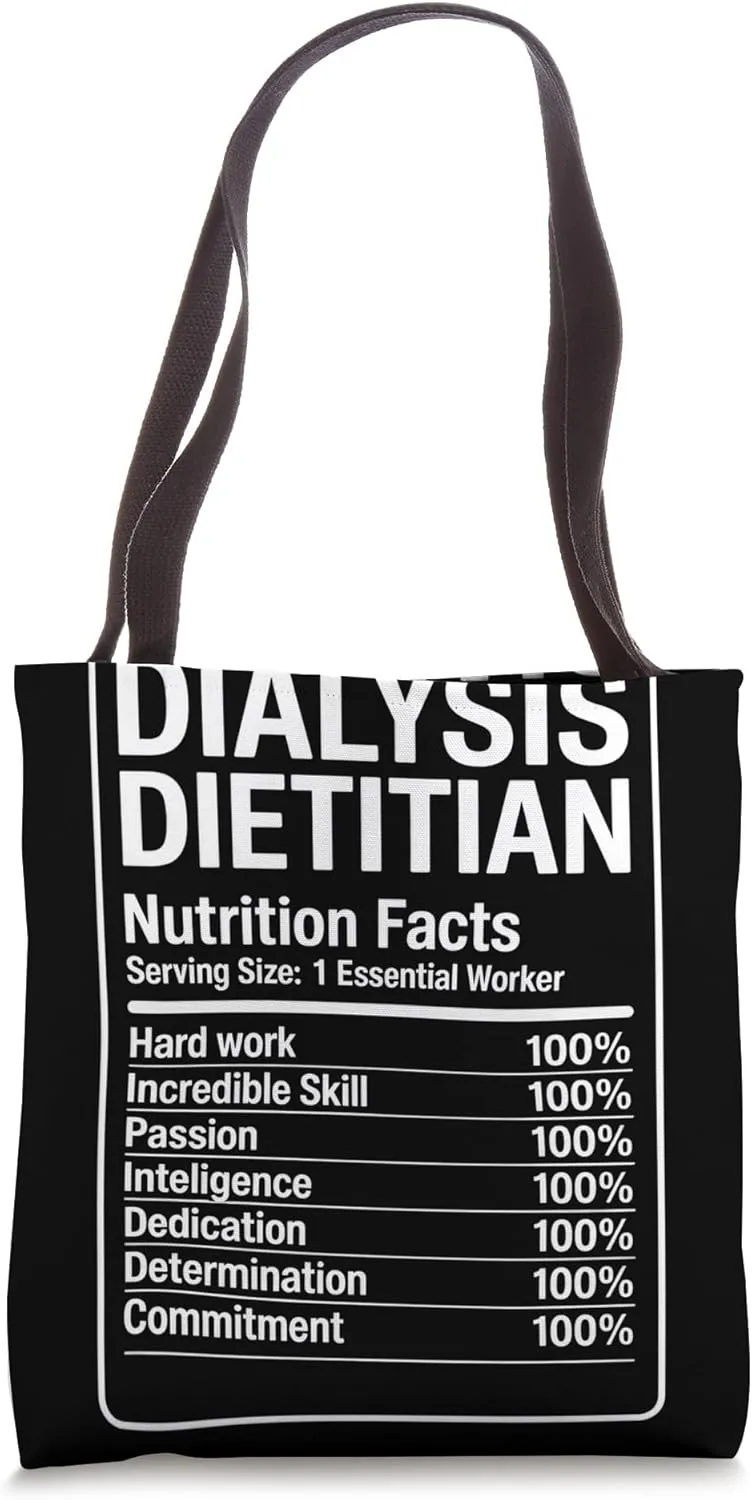 Funny Dialysis Dietitian Nutritionist Dietitian Tote Bag