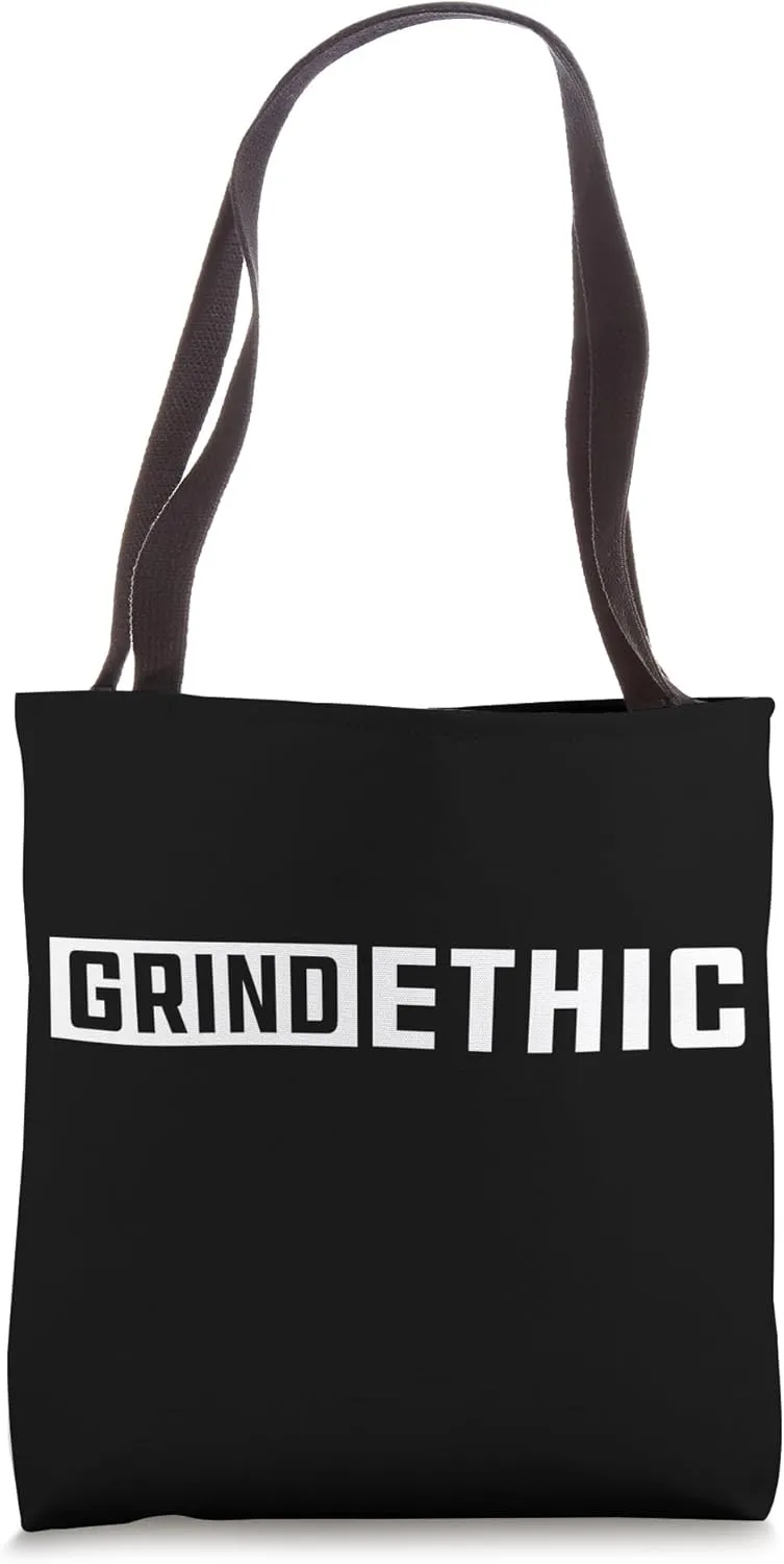 Grind Ethic - For Highly Functional Individuals Tote Bag