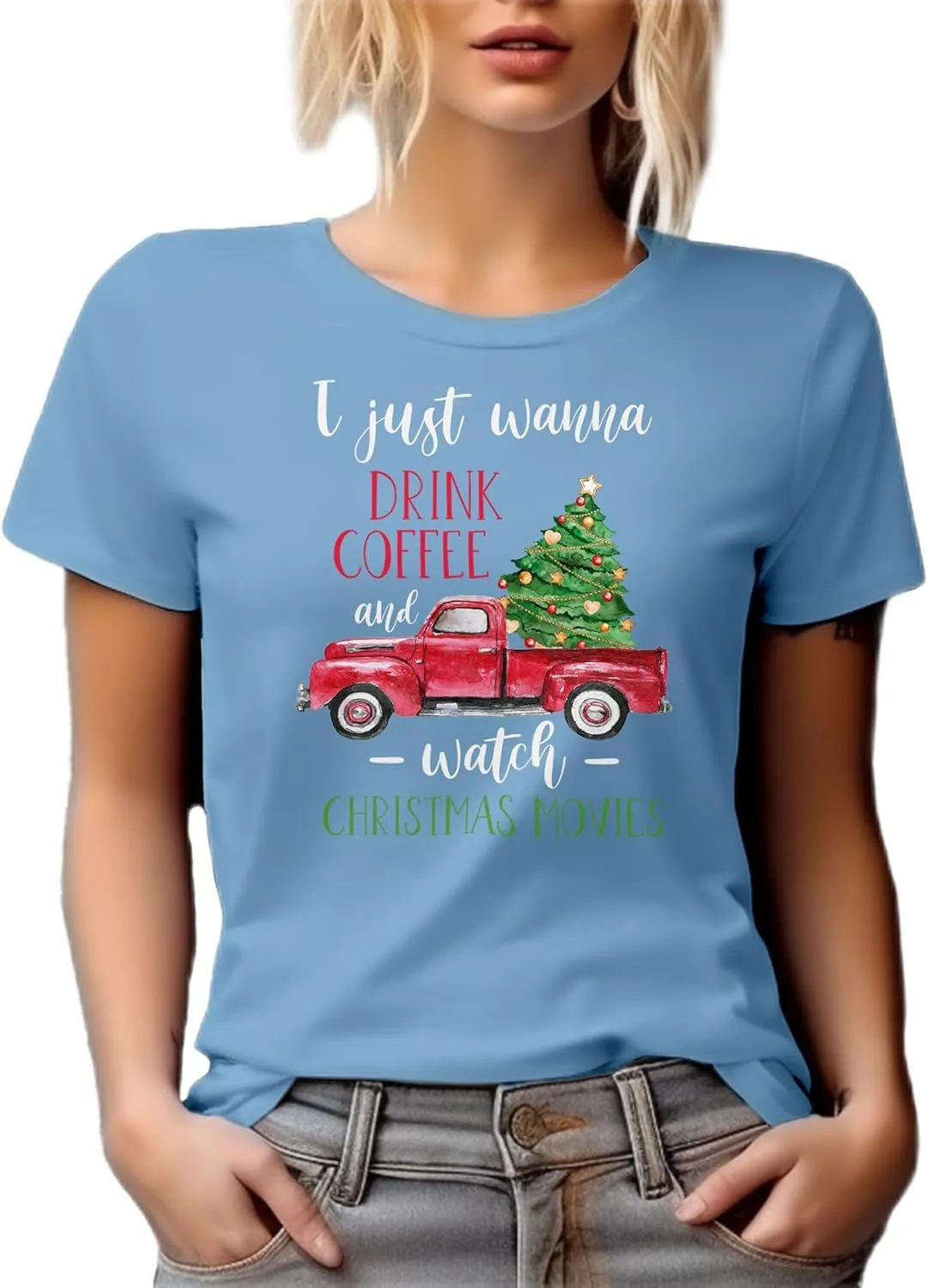 I Just Wanna Drink and Watch Christmas Movies Graphic Tshirt