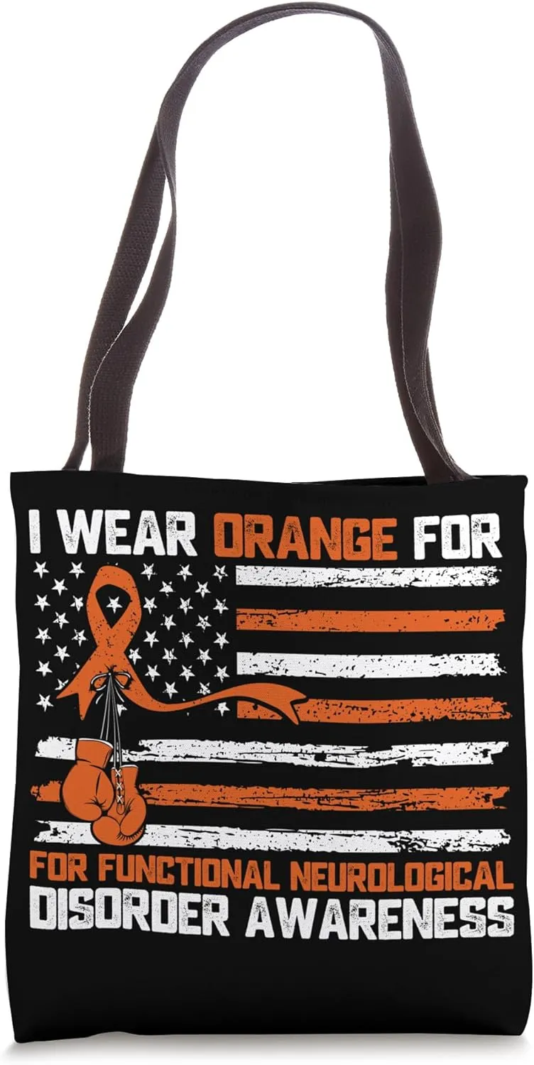 I Wear Orange For Functional Neurological Disorder Awareness Tote Bag