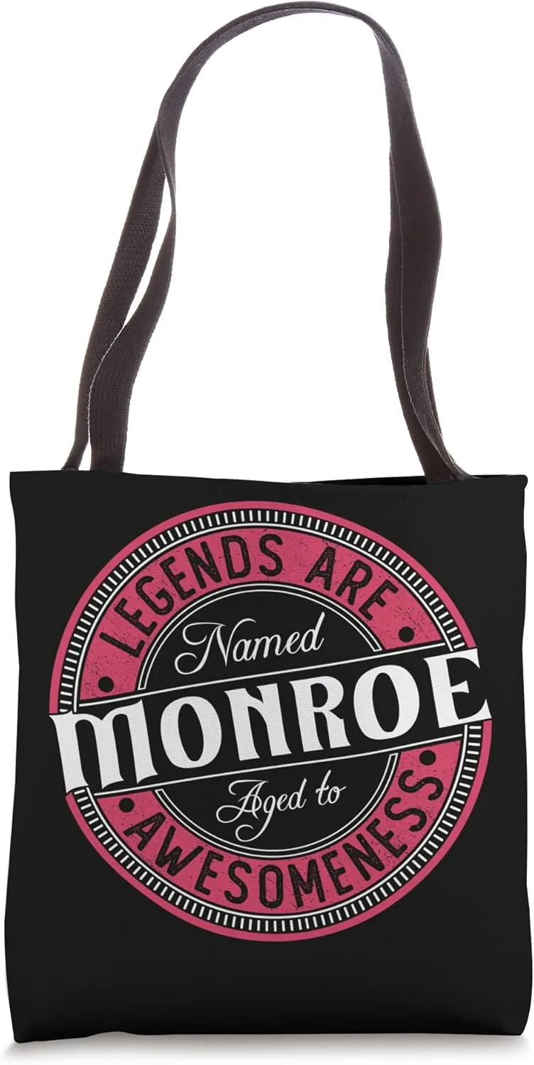 Monroe | Legends are named | Monroe Tote Bag