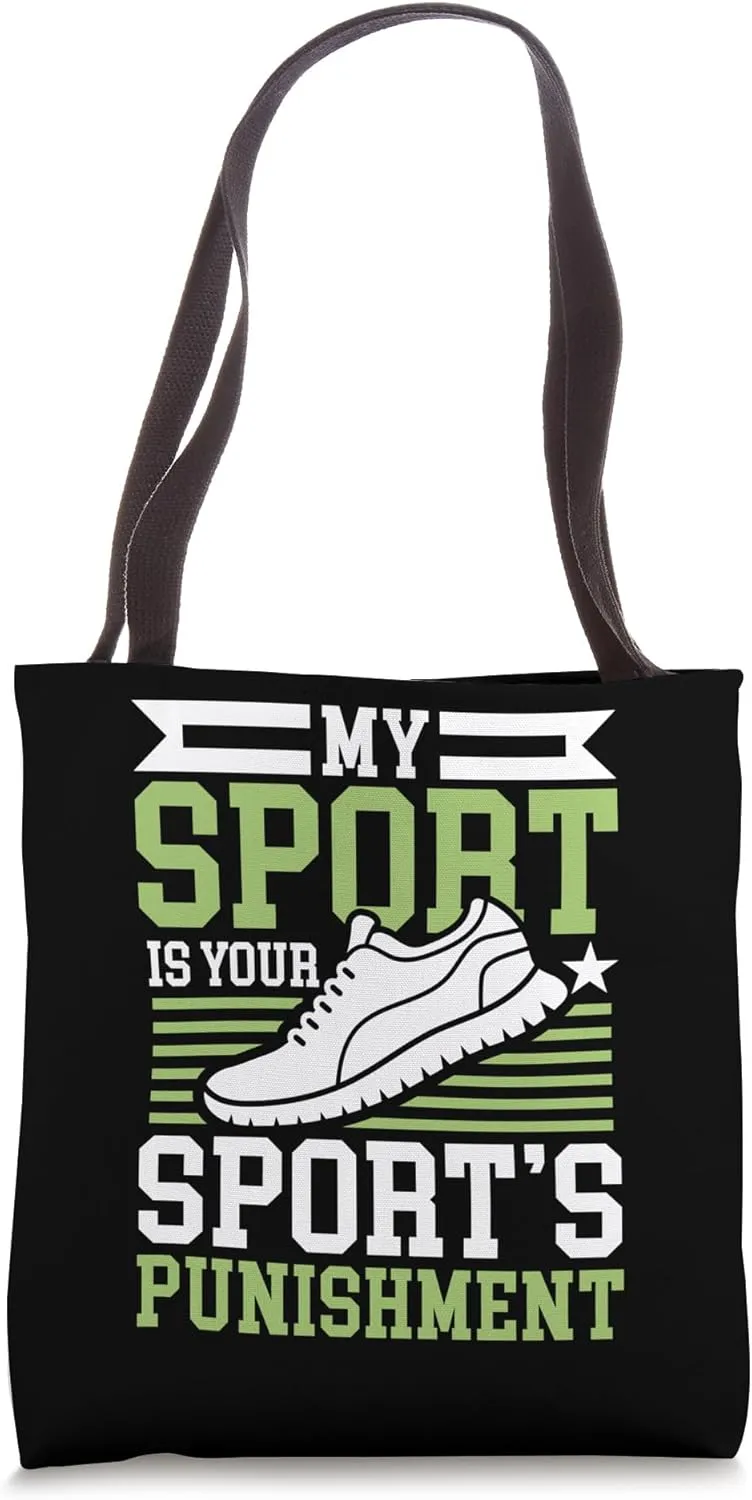 My sport is you sport's punishment Cross Run Tote Bag