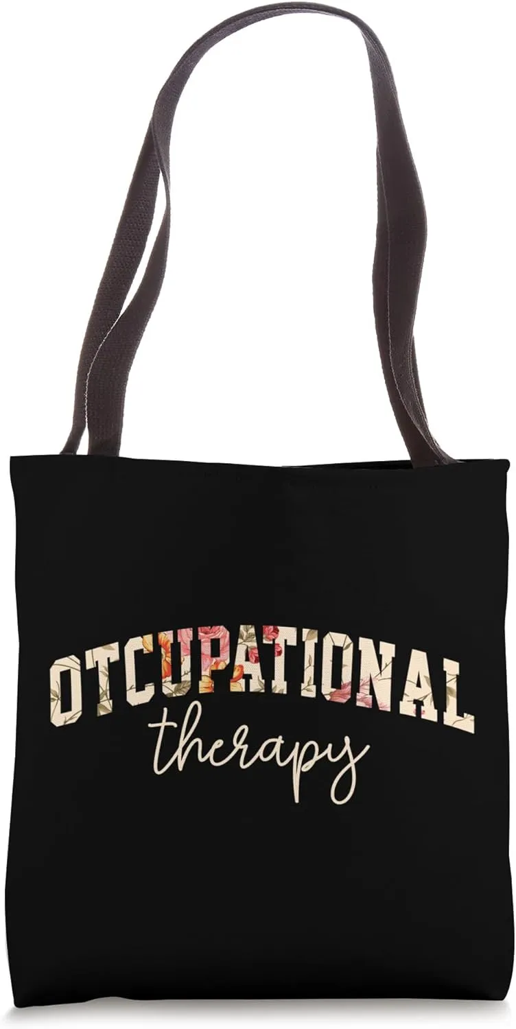OT Occupational Therapy Physiotherapist Physical Therapy Tote Bag