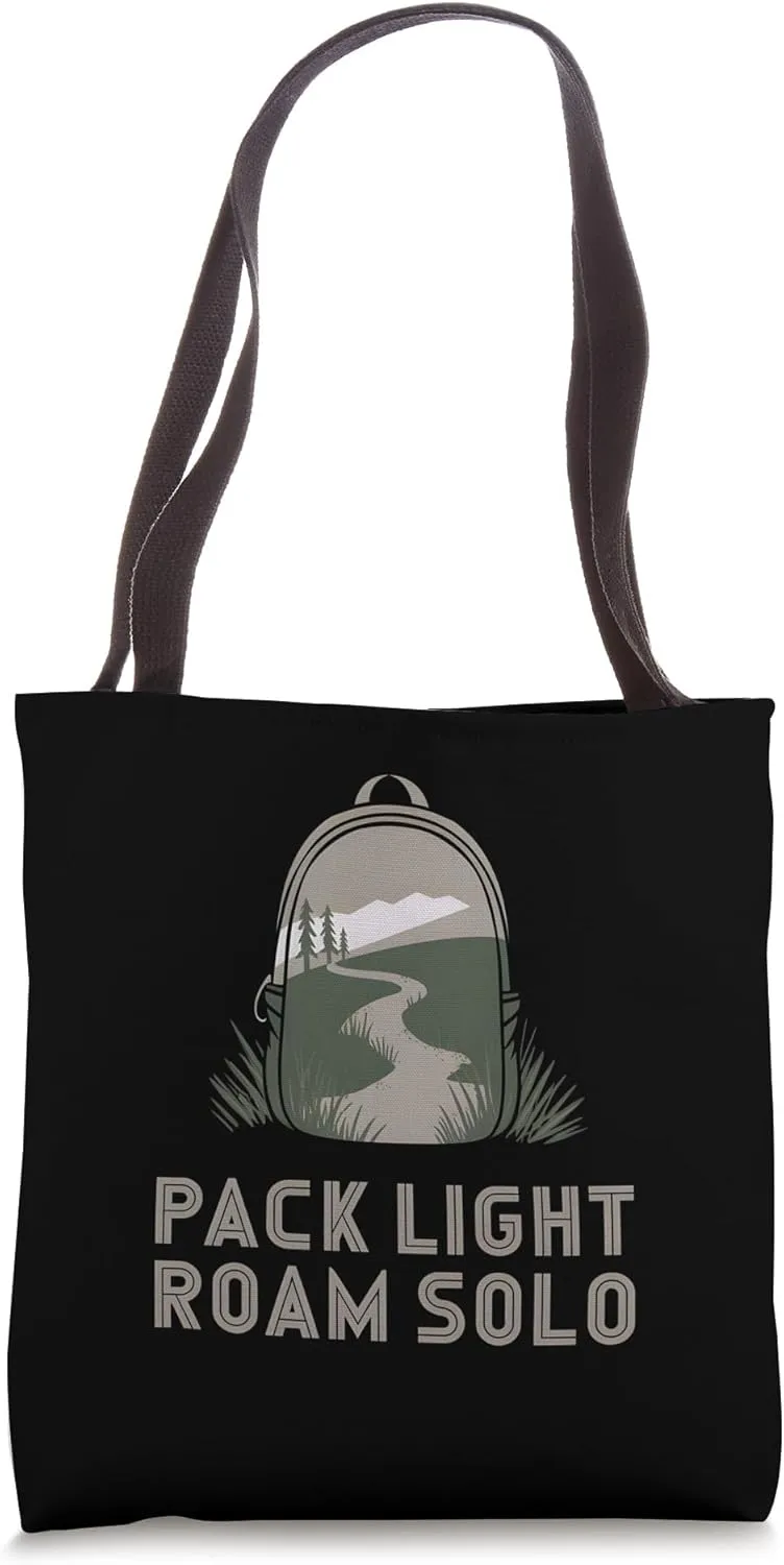 Pack Light Roam Solo Minimalist Traveler Tote Bag