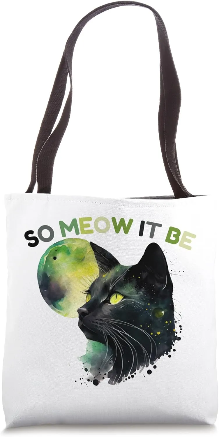 So Meow It Be (So Mote It Be) Witchy Black Cat & Full Moon Tote Bag