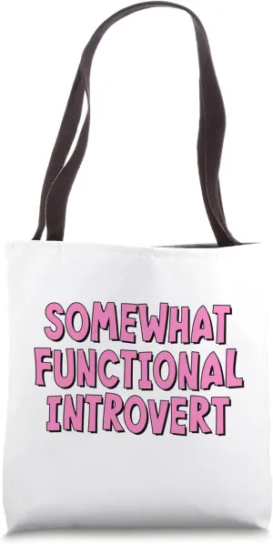 Somewhat Functional Introvert - Pink Lettering Tote Bag