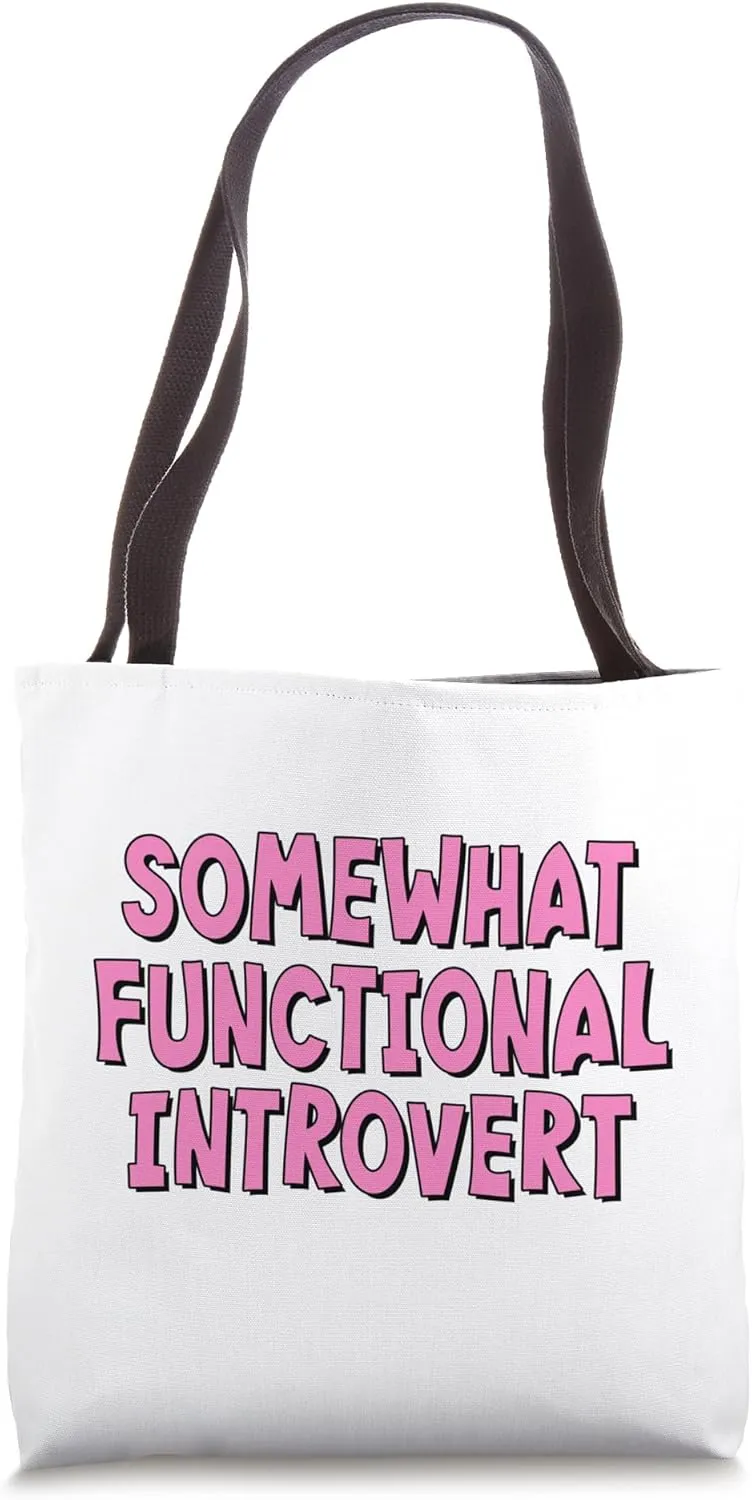 Somewhat Functional Introvert - Pink Lettering Tote Bag