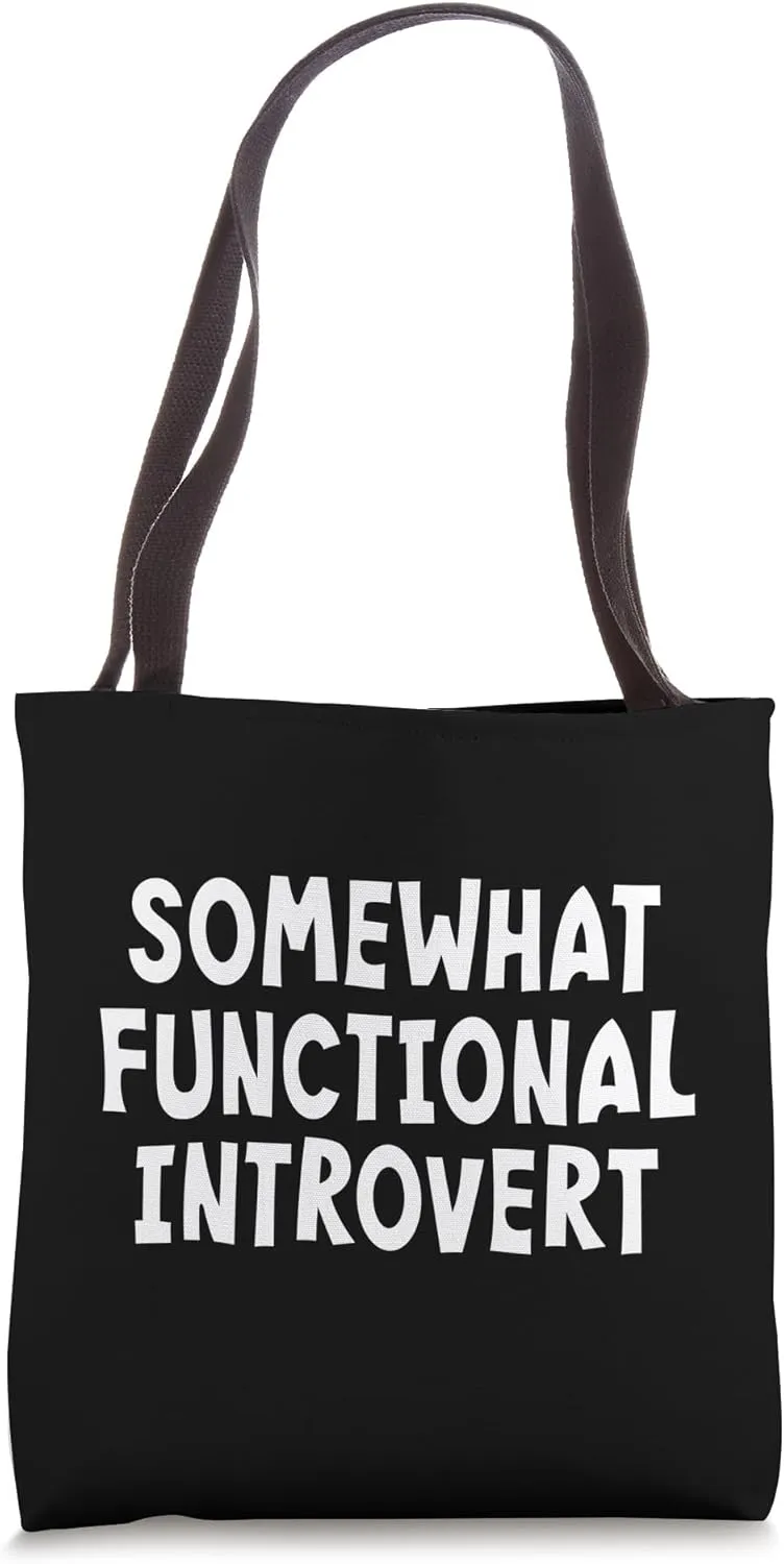 Somewhat Functional Introvert - White Lettering Tote Bag