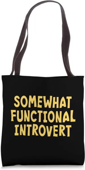 Somewhat Functional Introvert - Yellow Lettering Tote Bag