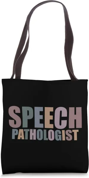 Speech Therapy Speech Therapist Language Pathologist Tote Bag