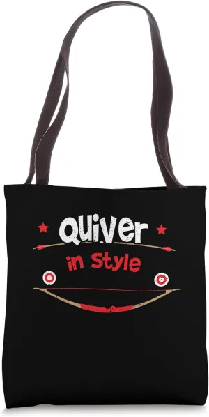Stylish Quiver: Quiver in Style - Archery Sayings Tote Bag